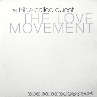 A TRIBE CALLED QUEST - The Love Movement Vinyl [ vinyl ]