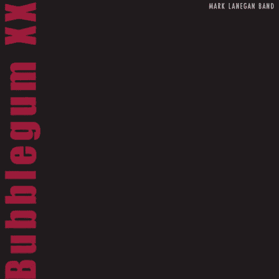 MARK LANEGAN - Bubblegum XX Vinyl [ vinyl ]