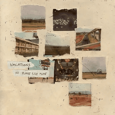 VACATIONS - No Place Like Home Vinyl [ vinyl ]