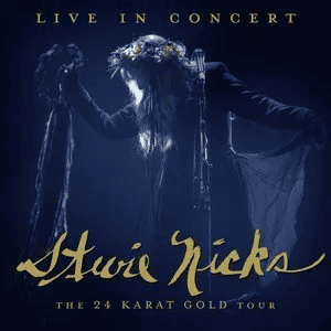 STEVIE NICKS - Live In Concert The 24 Karat Gold Tour Vinyl [ vinyl ]