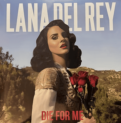 LANA DEL REY - Die For Me Vinyl [ vinyl ]