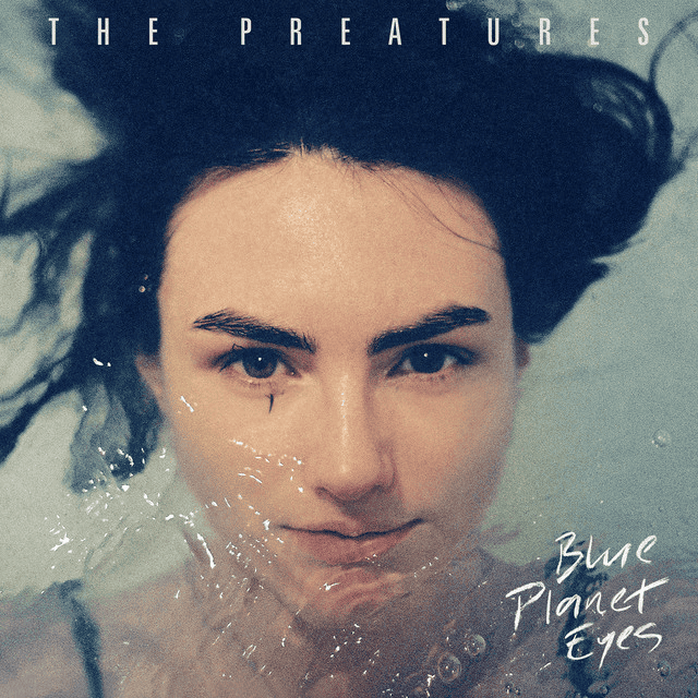 THE PREATURES - Blue Planet Eyes Vinyl [ vinyl ]
