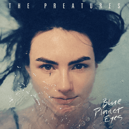 THE PREATURES - Blue Planet Eyes Vinyl [ vinyl ]