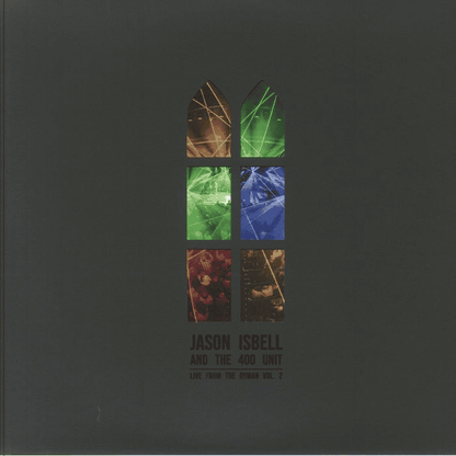 JASON ISBELL & THE 400 UNIT - Live From The Ryman Vol 2 Vinyl [ vinyl ]