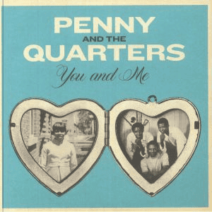PENNY & THE QUARTERS - You and Me 7" Single Vinyl [ vinyl ]