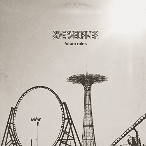 SWERVEDRIVER - Future Ruins Vinyl [ vinyl ]