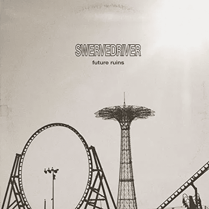 SWERVEDRIVER - Future Ruins Vinyl [ vinyl ]