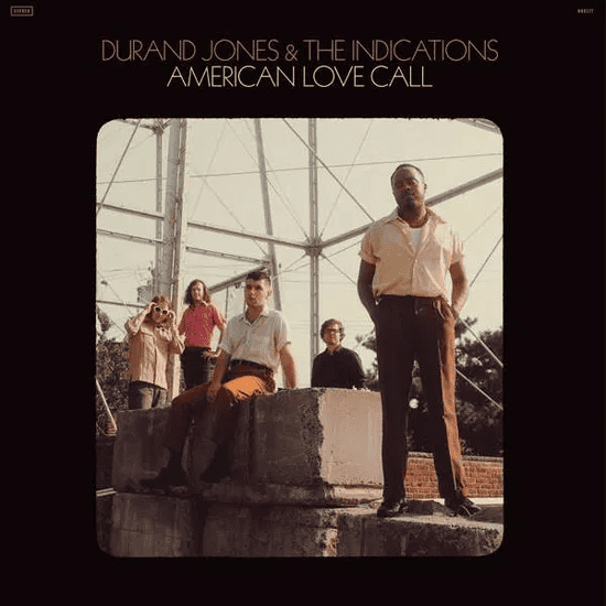 DURAND JONES & THE INDICATIONS - American Love Call Vinyl [ vinyl ]
