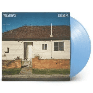 VACATIONS - Changes Vinyl [ vinyl ]