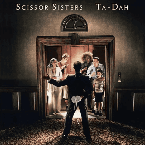 SCISSOR SISTERS - Ta-Dah Vinyl [ vinyl ]