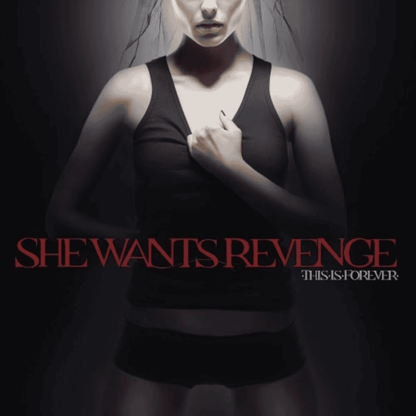 SHE WANTS REVENGE - This Is Forever Vinyl [ vinyl ]