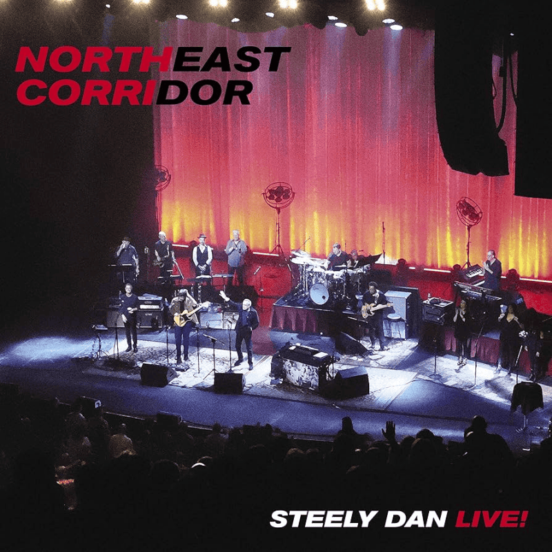 STEELY DAN - Northeast Corridor: Steely Dan Live Vinyl [ vinyl ]