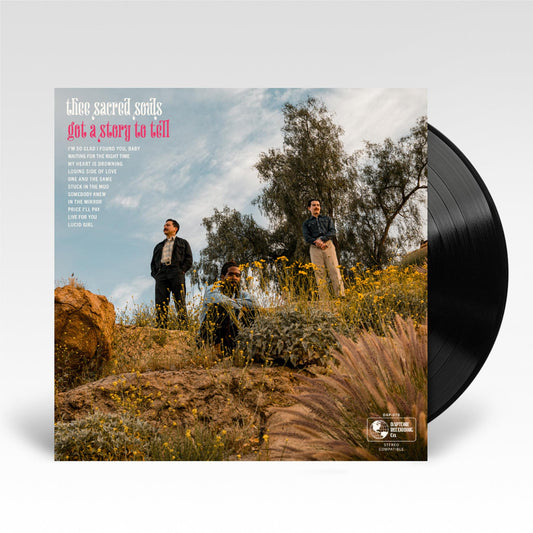 Thee Sacred Souls - Got A Story to Tell - {Vinyl LP}